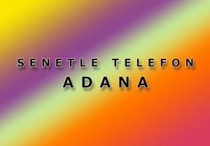 Adana Senetle Telefon