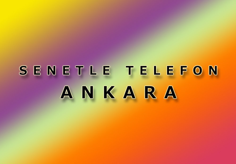 Ankara Senetle Telefon